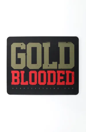 Gold Blooded (Black/Red Mousepad)